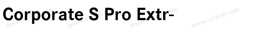 Corporate S Pro Extr字体转换